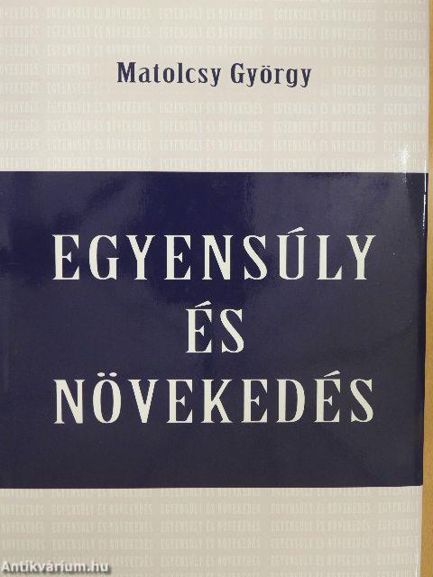 Egyensúly és növekedés