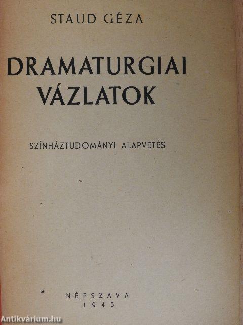 Dramaturgiai vázlatok