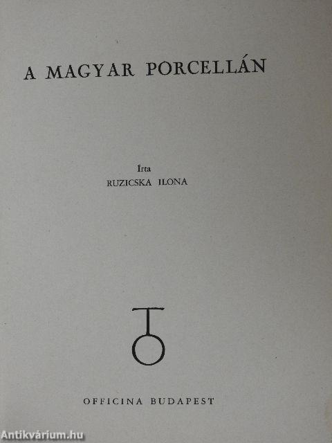 A magyar porcellán