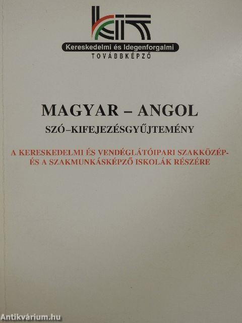 Magyar-Angol szó- és kifejezésgyűjtemény