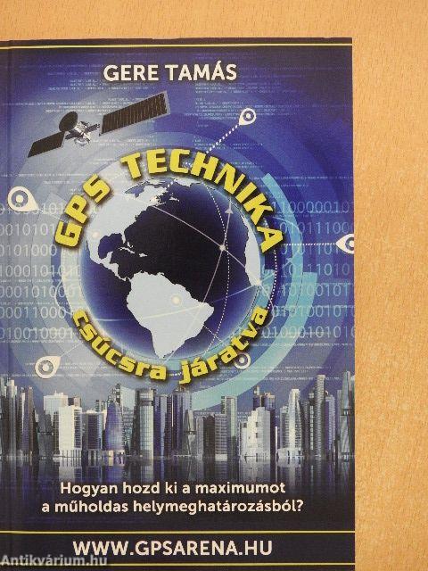 GPS technika csúcsra járatva