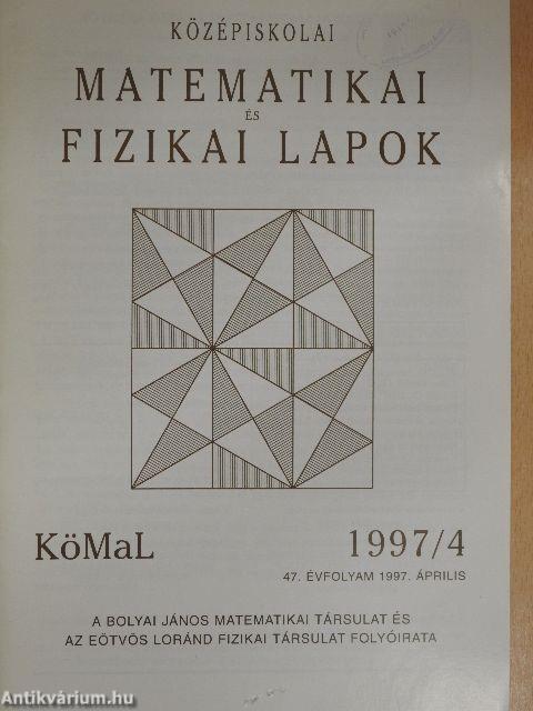 Középiskolai matematikai és fizikai lapok 1997. április