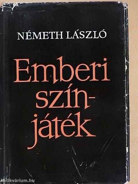 Emberi színjáték I-II.