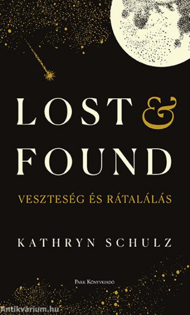 Lost & Found - Veszteség és rátalálás