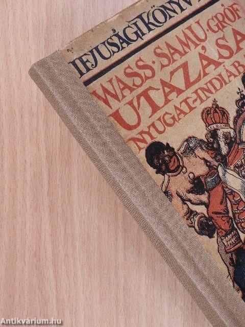 Vass Samu gróf utazása Nyugat-Indiában