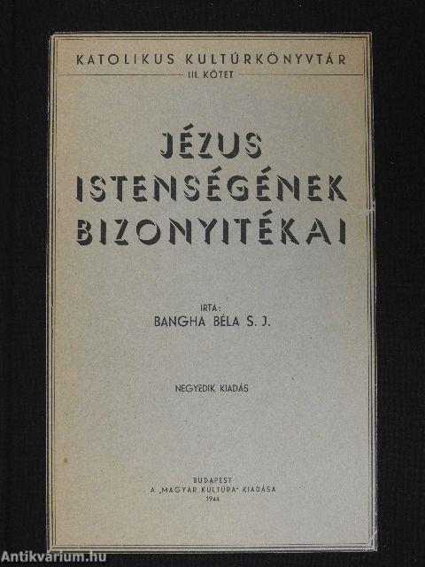 Jézus istenségének bizonyitékai