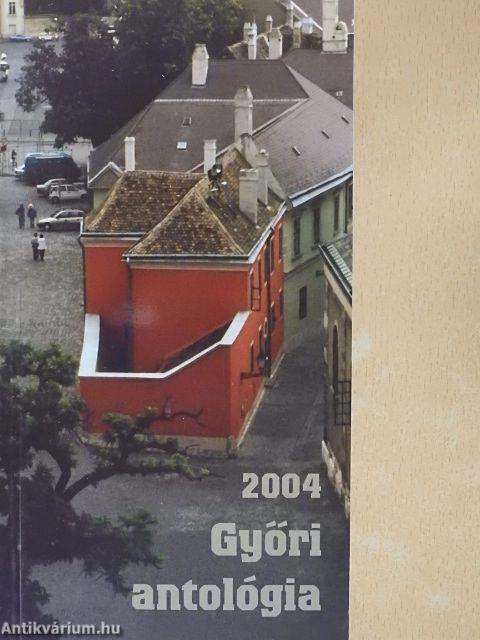 Győri Antológia 2004