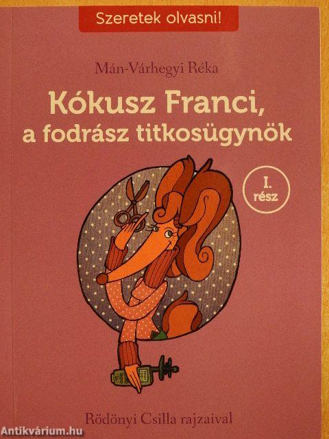 Kókusz Franci, a fodrász titkosügynök I.