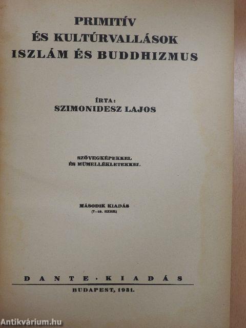 Primitív és kultúrvallások, iszlám és buddhizmus