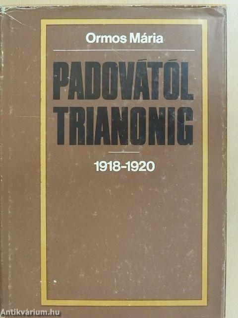 Padovától Trianonig 1918-1920