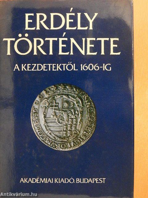 Erdély története I.