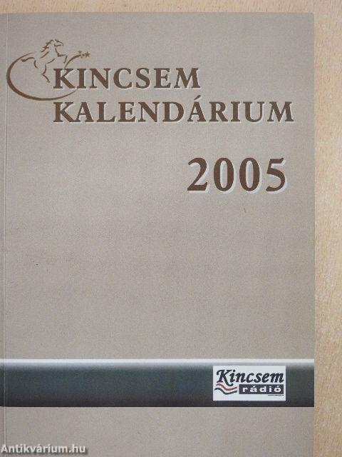 Kincsem Kalendárium 2005