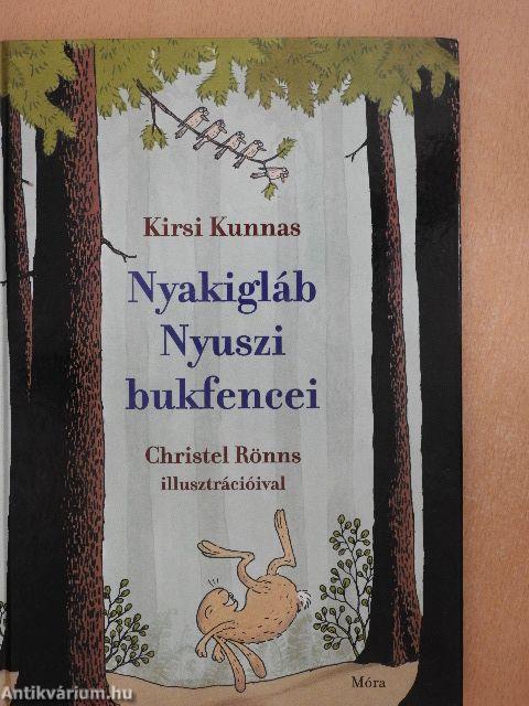 Nyakigláb Nyuszi bukfencei