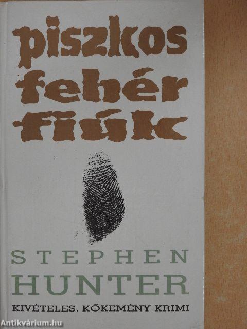 Piszkos fehér fiúk