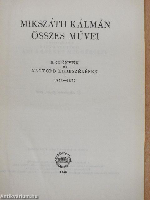 Mikszáth Kálmán összes művei - Regények és nagyobb elbeszélések 1-2.