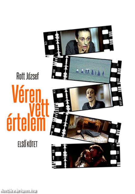 Véren vett értelem 1. kötet