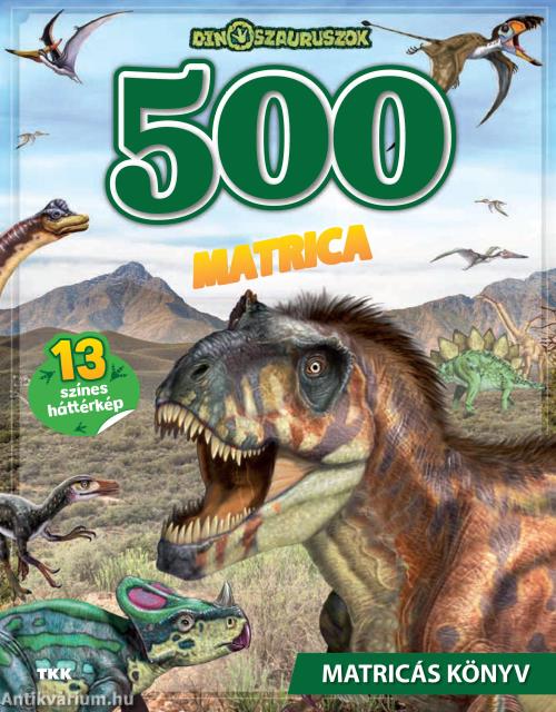 Nagy matricáskönyv-Dinoszauruszok, 500 matricával