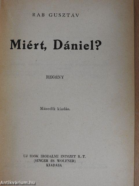 Miért, Dániel?