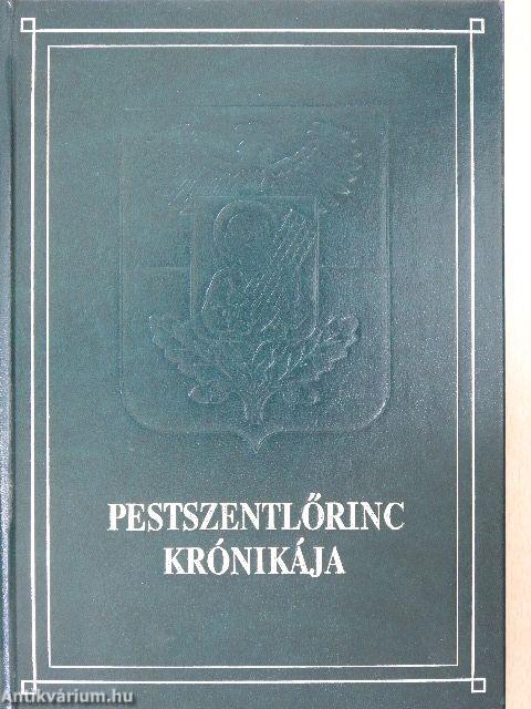 Pestszentlőrinc krónikája