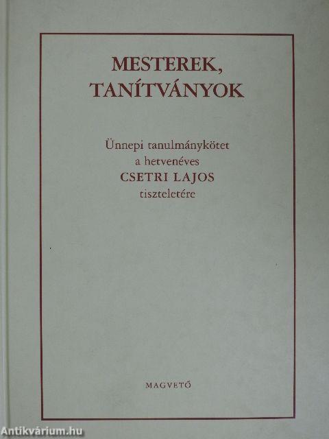 Mesterek, tanítványok