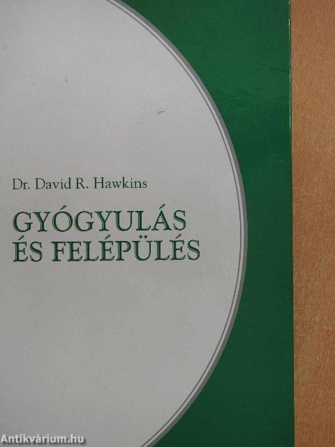 Gyógyulás és felépülés