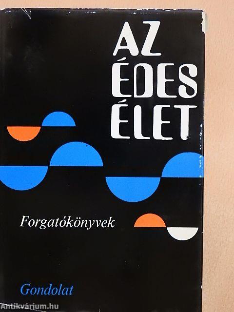 Az édes élet 1-2.