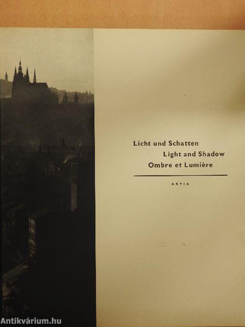 Licht und Schatten - Light and Shadow - Ombre et Lumiére