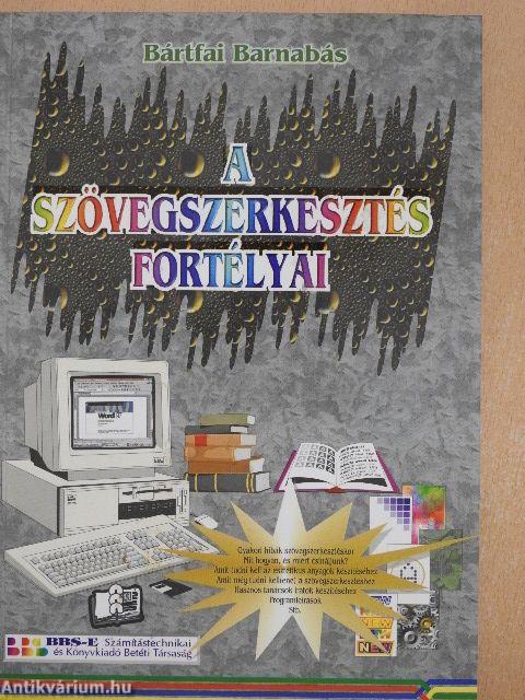 A szövegszerkesztés fortélyai