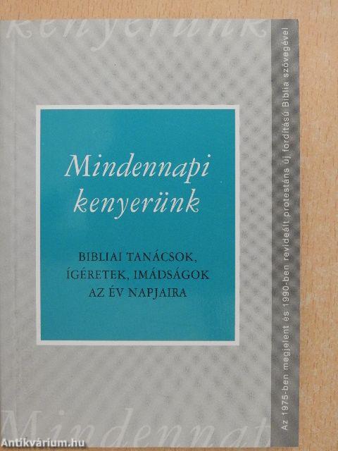 Mindennapi kenyerünk