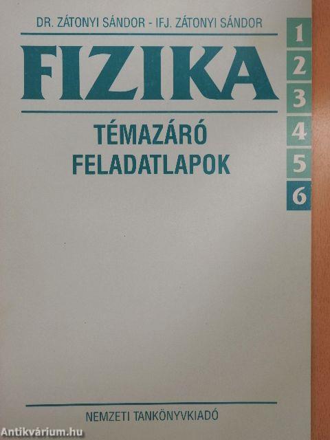 Fizika 6/6 - Témazáró feladatlapok