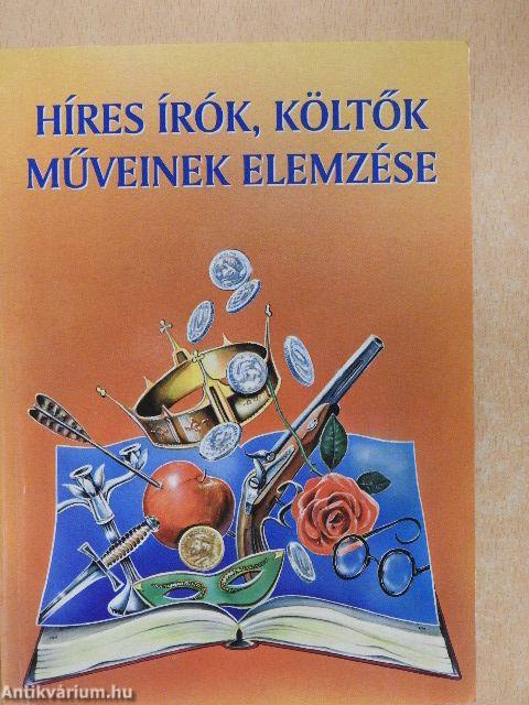 Híres írók, költők műveinek elemzése