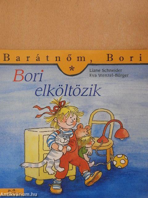 Bori elköltözik