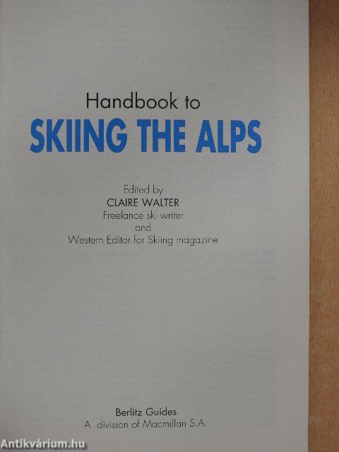 Handbook to Skiing the Alps