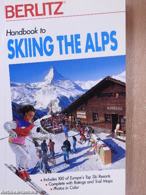 Handbook to Skiing the Alps