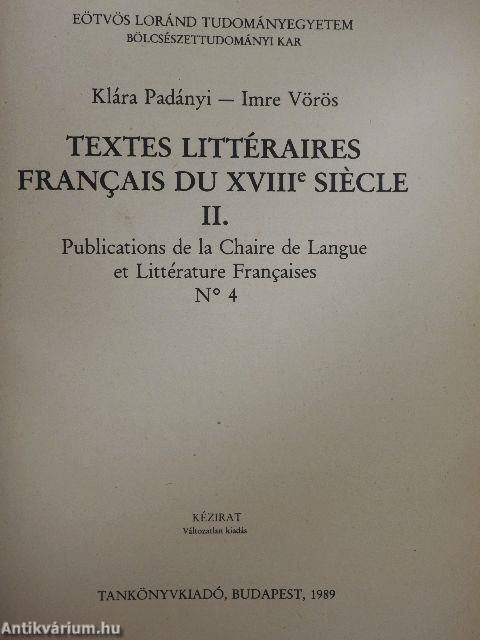 Textes littéraires Francais du XVIII-e siécle II.