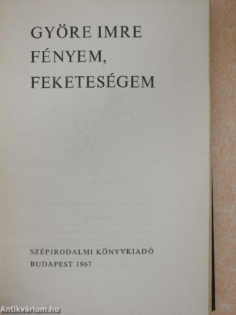 Fényem, feketeségem