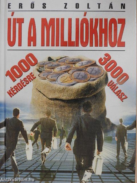 Út a milliókhoz