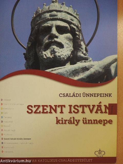 Szent István király ünnepe