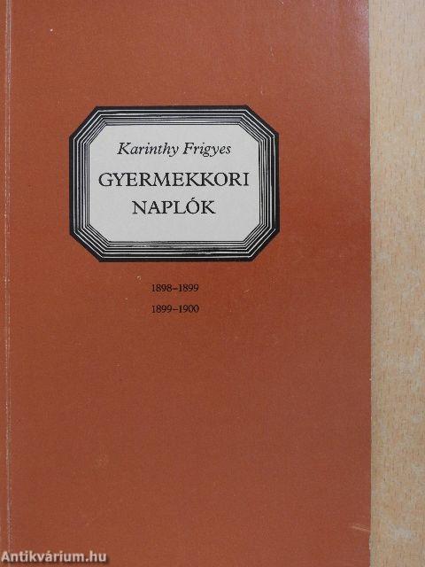 Gyermekkori naplók I.