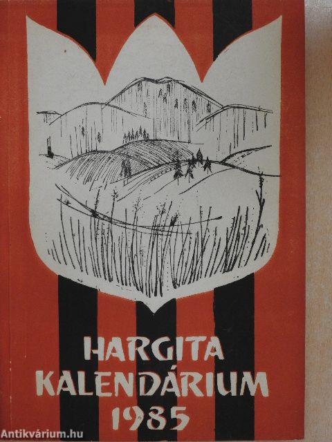 Hargita Kalendárium 1985