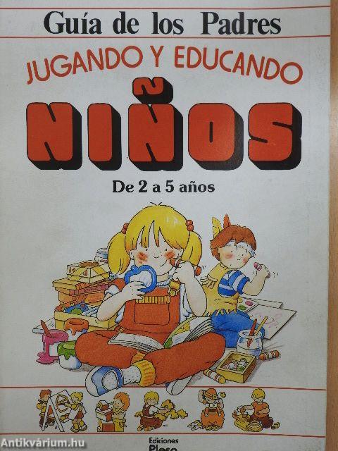 Jugando y Educando Ninos