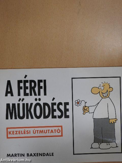 A férfi működése