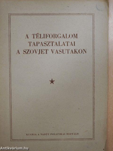 A téliforgalom tapasztalatai a szovjet vasutakon