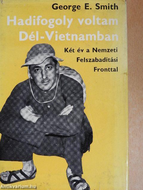 Hadifogoly voltam Dél-Vietnamban