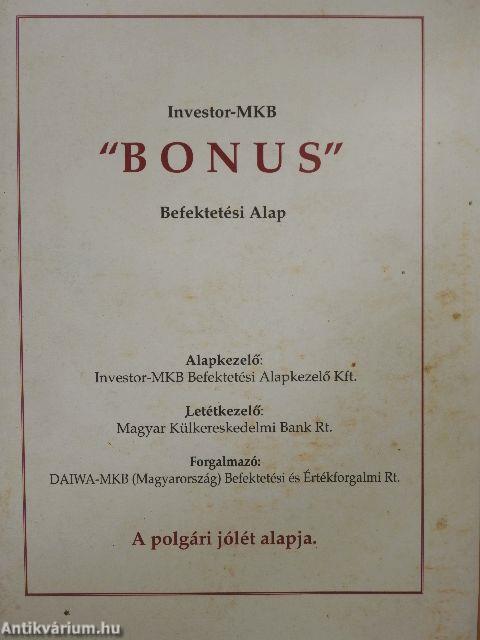 Investor-MKB "BONUS" Befektetési Alap