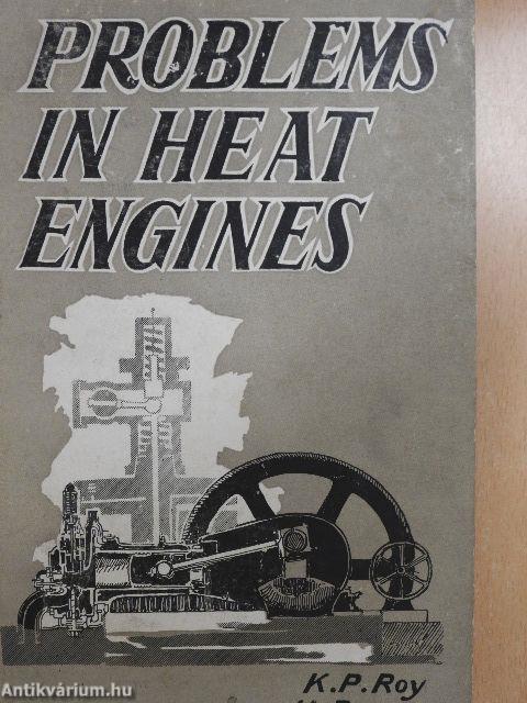 Problems in Heat Engines