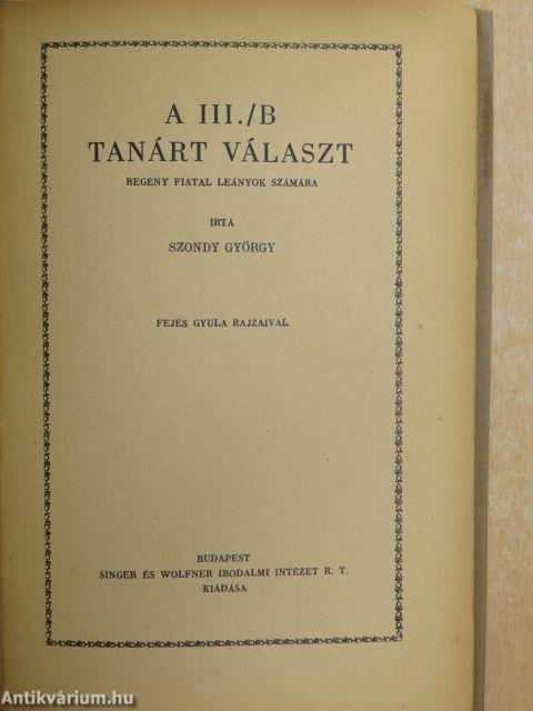 A III./B tanárt választ