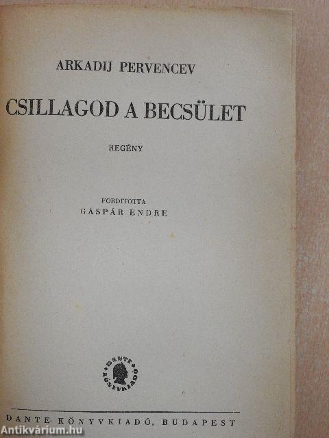 Csillagod a becsület