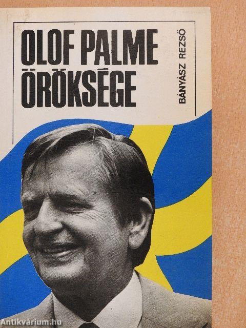 Olof Palme öröksége