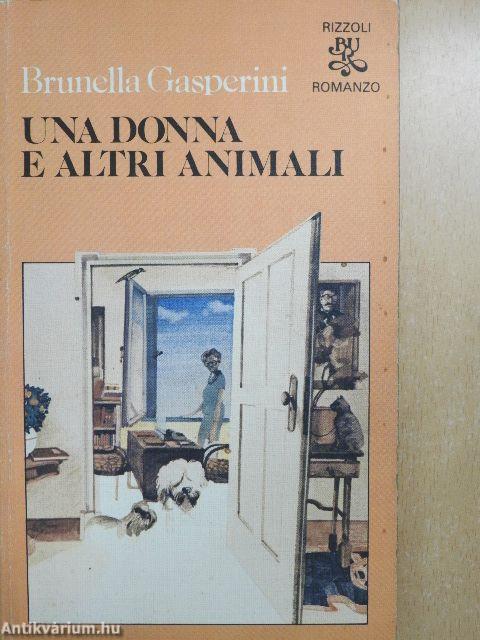 Una donna e altri animali